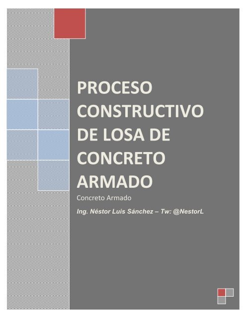 proceso constructivo de losa de concreto armado - Ing. Nestor Luis Sanchez - @NestorL