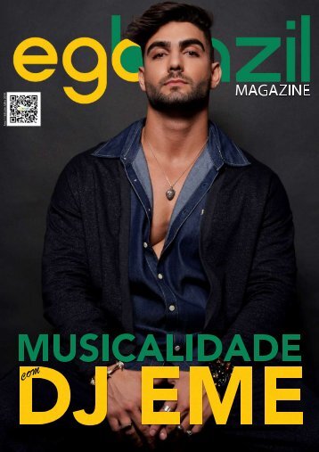 EGOBrazil Magazine - Dj EME - Julho 2019