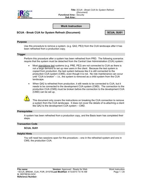 SCUA - Break CUA for System Refresh (Document) - IRIS Project Help