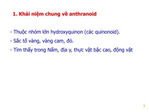 ANTHRANOID VÀ DƯỢC LIỆU CHỨA ANTHRANOID - ThS.DS. Huỳnh Anh Duy