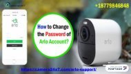 How to Change the Password of Arlo Account 18779846848 Arlo Tech Support