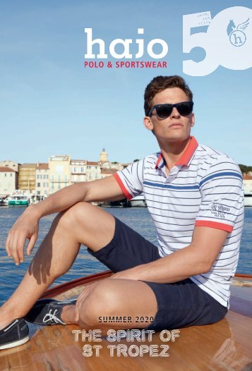 hajo Menswear "The Spirit of Saint Tropez" Sommer 2020