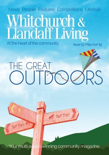 Whitchurch and Llandaff Living Issue 53