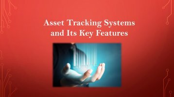 Asset Tracking Systems and its key features
