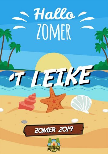 \'t Leike Zomer 2019