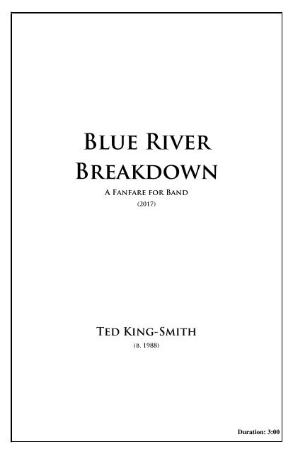 Blue River Breakdown: Ted King-Smith