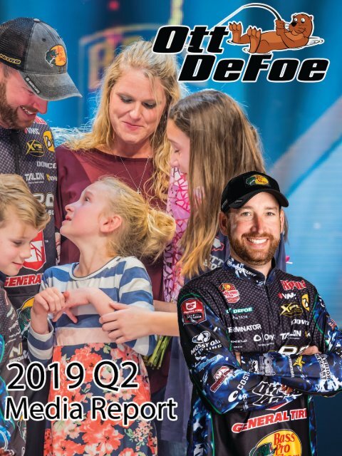 Ott DeFoe Media Report - 2019 Q2