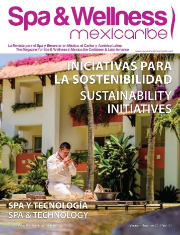 Spa & Wellness MexiCaribe 34, Summer 2019