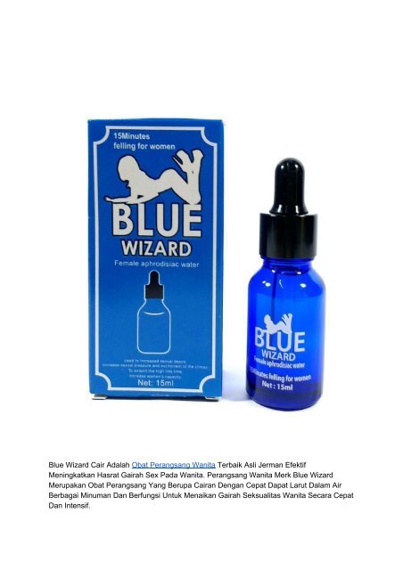 Jual Obat Perangsang Wanita Cair BLUE WIZARD - Toko Online Shoppedia