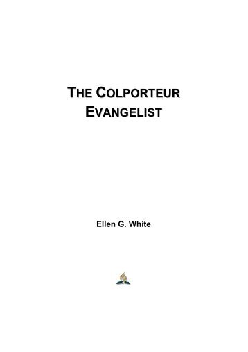 The Colporteur Evangelist - Ellen G. White