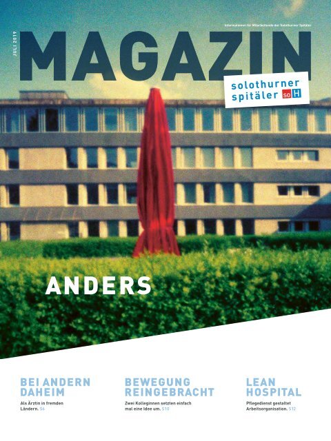    Magazin Mitarbeitende Solothurner Spitäler 2/19 - Anders