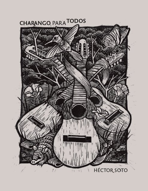 \u0026quot;CHARANGO PARA TODOS\u0026quot; EL LBRO DE HECTOR SOTO