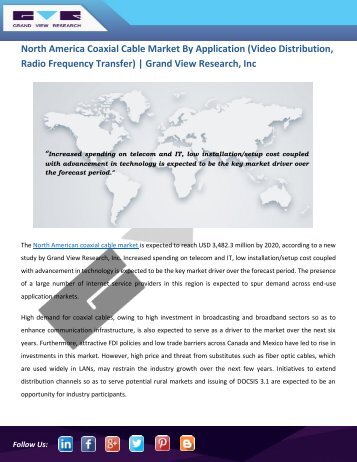 North America Coaxial Cable Market Is Estimated to Achieve USD 3,482.3 Million by 2020