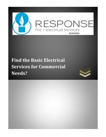 Find the Basic Electrical Services for Commercial Needs