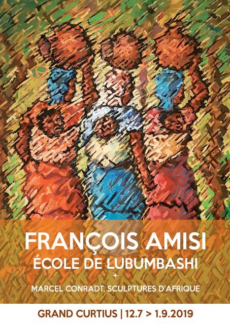 François Amisi, Ecole de Lubumbashi et Marcel Conradt, sculptures d'Afrique -Exposition au Grand Curtius 2019