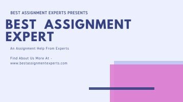 Best assignment experts presents !!Assignment writing Help