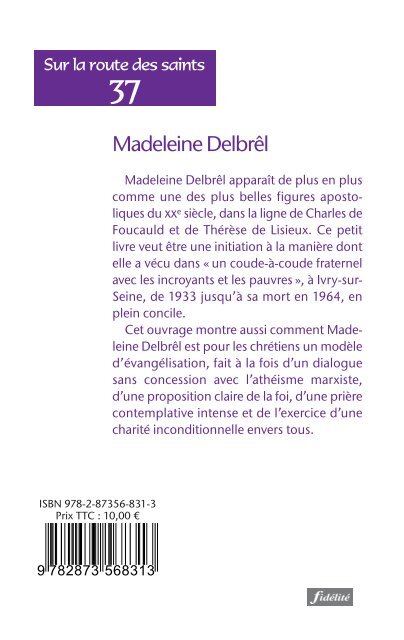 Madeleine Delbrêl (1904-1964). « Un coude-à-coude fraternel avec les incroyants et les pauvres »