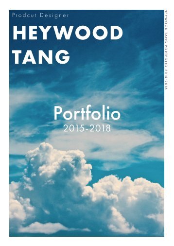 Heywood Tang Portfolio 2015-2018