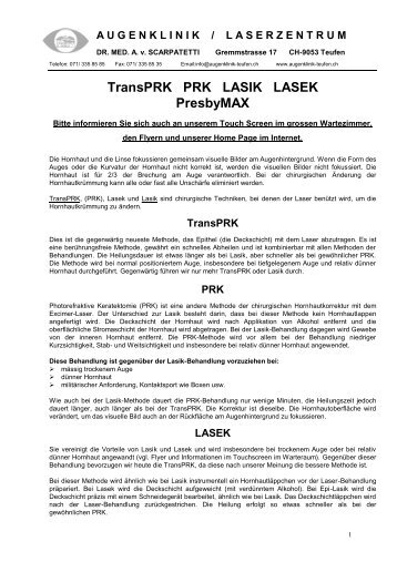 TransPRK - Augenklinik/Laserzentrum Dr. med. A. Scarpatetti AG ...