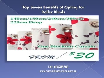 Top Seven Benefits of Opting for Roller Blinds