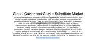 Global Caviar and Caviar Substitute Market 