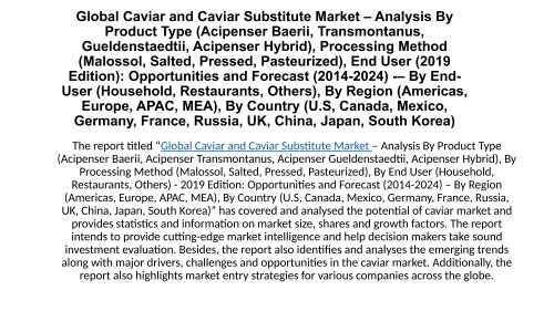 Global Caviar and Caviar Substitute Market 