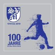 Festschrift 100 Jahre SV Blau-Weiss Murg e.V.