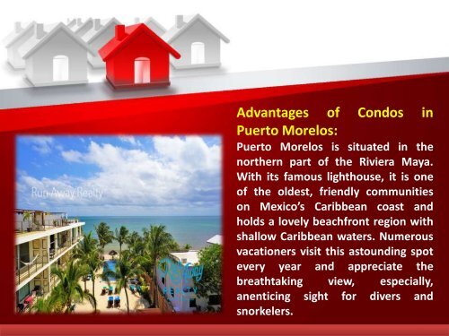 Different Factors To Consider For Having Condos In Puerto Morelos