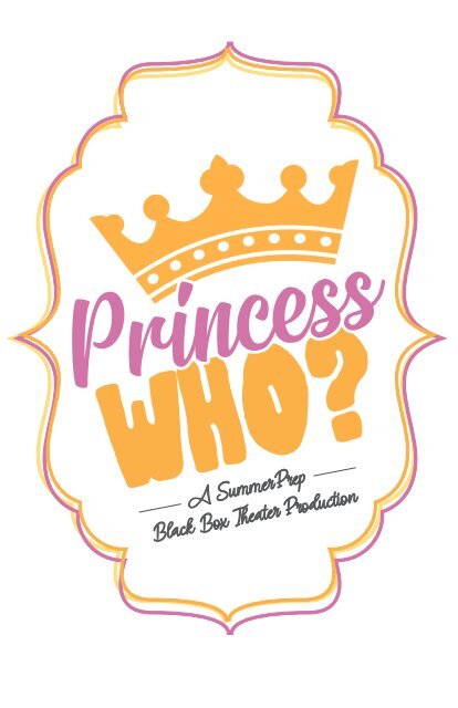 Princess Who? Program
