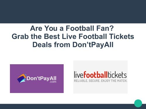 Live Football Tickets Discount Code: For Every Football Fan