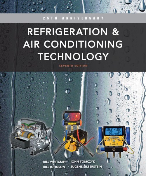 Refrigeration &amp; Air Conditioning Technology 7th Edition