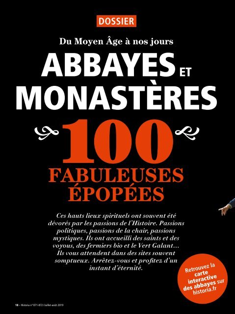 Abbayes et monastères. 100 fabuleuses épopées. Du Moyen Âge à nos jours