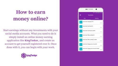 KingTasker is the one of the Best Online Money Earning App