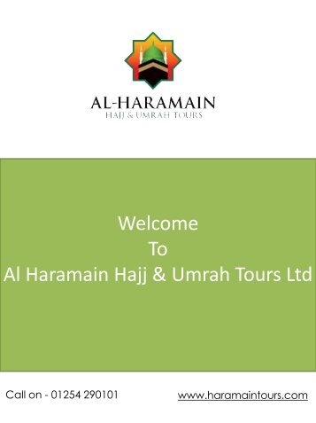 Al Haramain Hajj and Umrah Tours