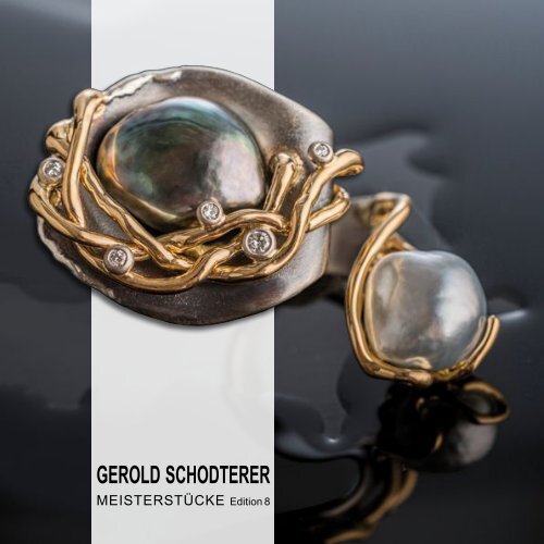 Meisterstücke Edition 8-2019 - Goldschmiede Schodterer Bad Ischl