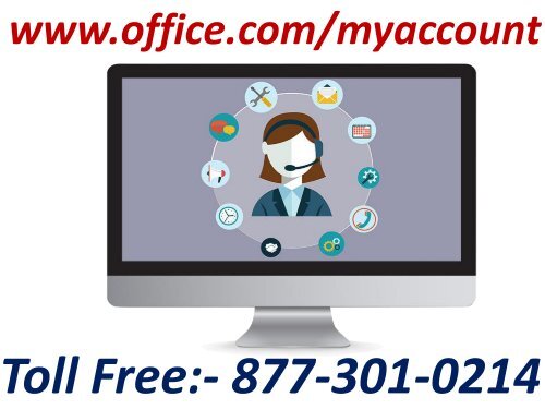 The most effective method to Get Benefit of Office.com/myaccount utilization