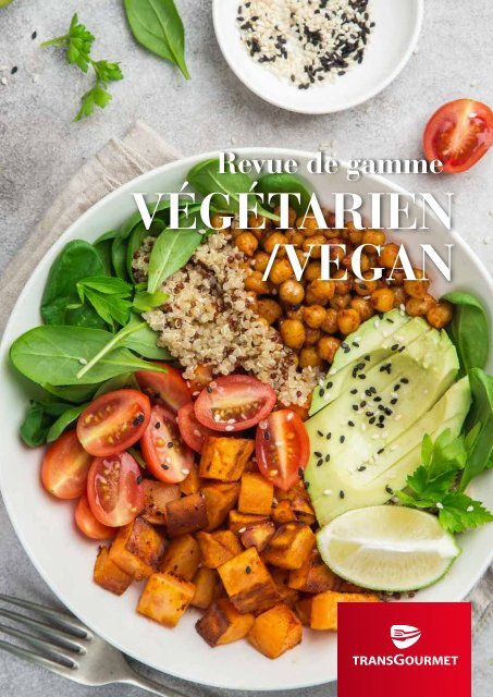 Revue de gamme Végétarien / Vegan