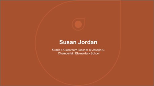 Susan Jordan - Teacher From Norton MA