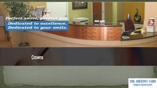 Dental Crowns Fremont - Dr. Meenu Giri Family Dentistry Fremont