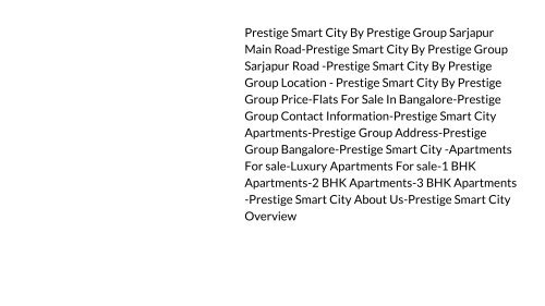 Prestige Smart City Sarjapur Road Apartments