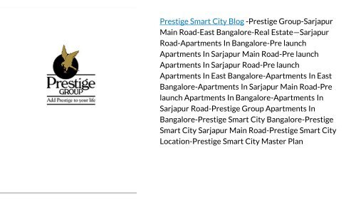 Prestige Smart City Sarjapur Road Apartments