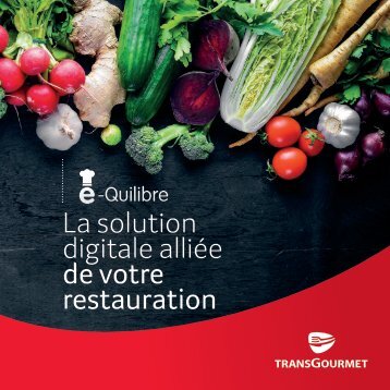 e-Quilibre, la solution digitale alliée de votre restauration