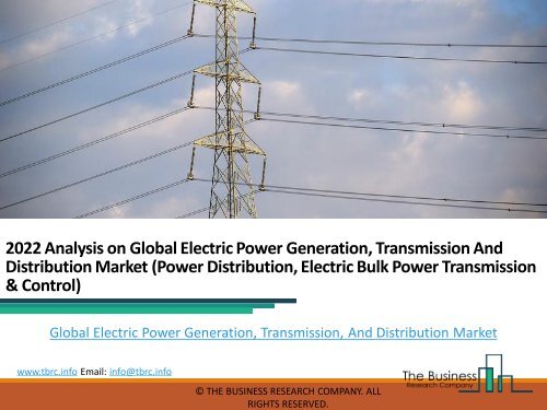 Global Electric Power Generation, Transmission, And Distribution Market