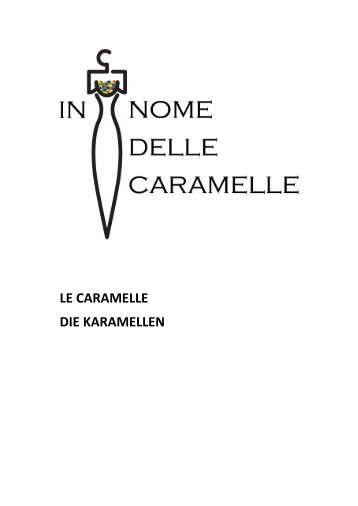 In nome delle caramelle