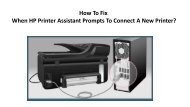 How To Fix When HP Printer Assistant Prompts To Connect A New Printer