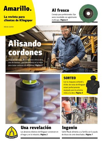 Amarillo. La revista de los clientes de Klingspor Edición 2|2018 