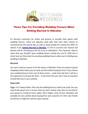 Three Tips For Providing Wedding Favours When Getting Married In Gibraltar