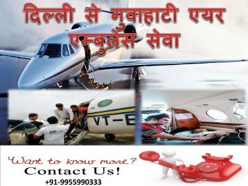 Risk Free Super Fast Private Charter Air Ambulance Service in Kolkata &amp; Delhi with Medical Team
