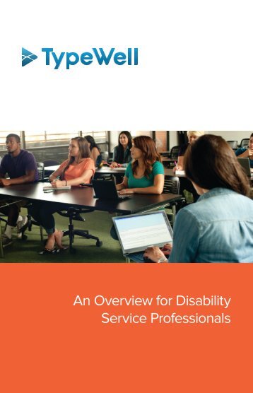 TypeWell Brochure: An Overview for Disability Service Professionals