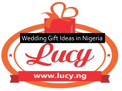 Wedding Gift Ideas In Nigeria wedding-gift-ideas-in-nigeria